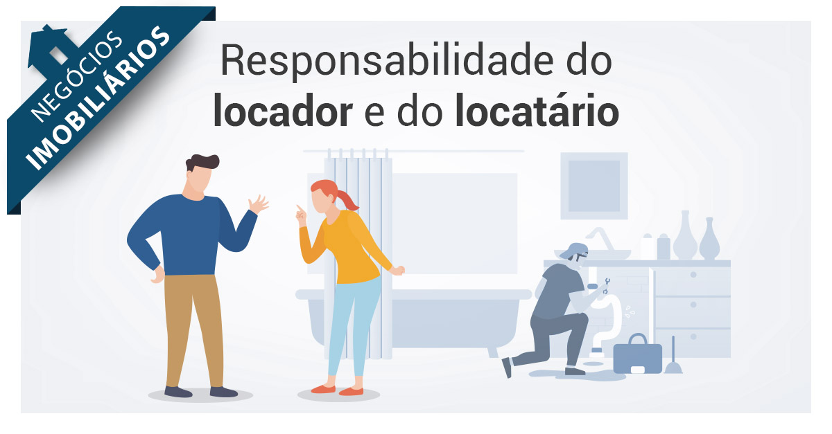 Responsabilidade do locador e do locatário - Bezerra Gonçalves ...